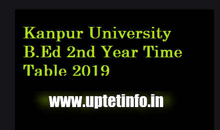 CSJMU Bed 1st & 2nd Year Time Table 2020