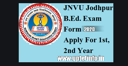 JNVU Bed 1st & 2nd Year Exam Form 2020