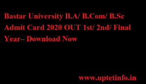 Bastar University MA/ Msc/ Mcom Admit Card 2021