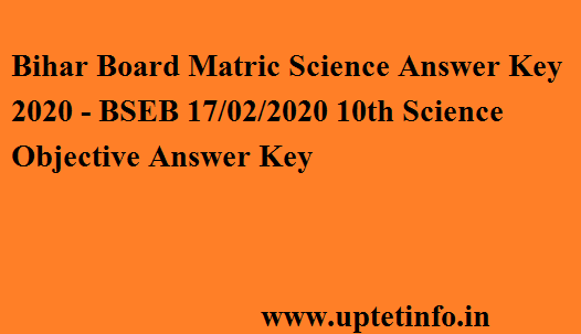 Bihar Board Matric Science Answer Key 2020