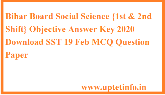 Bihar Board Social Science Objective Answer Key 2020