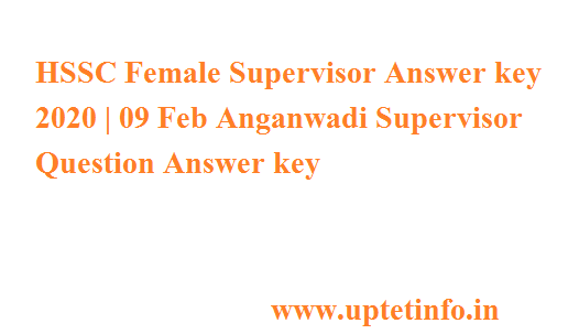 HSSC Female Supervisor Answer key 2020