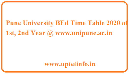 Pune University BEd Time Table 2020