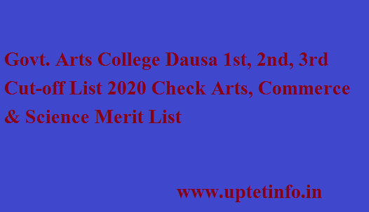 Govt. Arts College Dausa Cut-off List 2020