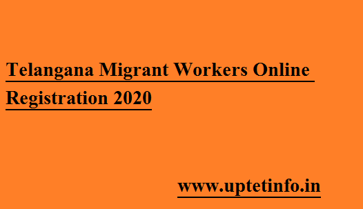 Telangana Migrant Workers Online Registration 2020