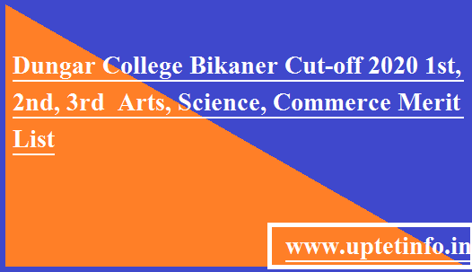 Dungar College Bikaner Cut-off 2020