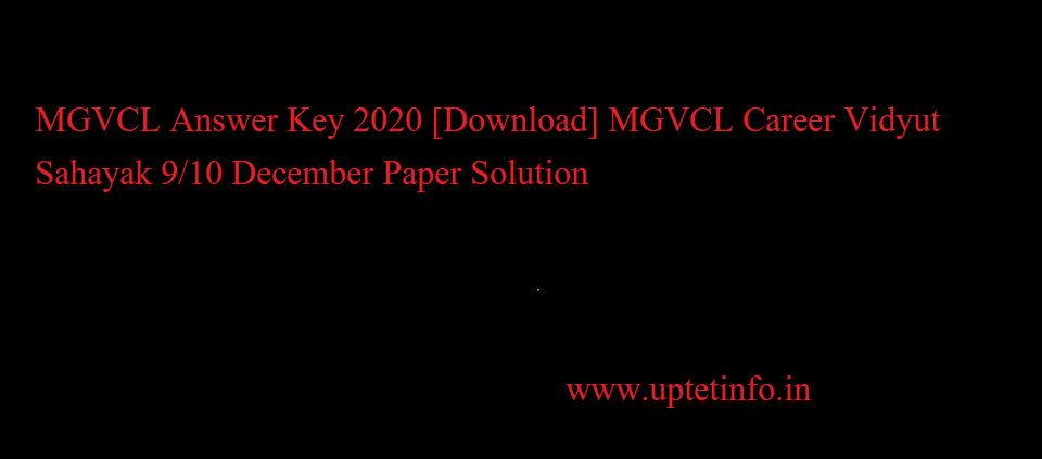 MGVCL Answer Key 2020