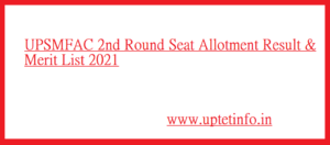 UPSMFAC 2nd Allotment Letter 2021