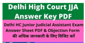 Delhi High Court JJA Answer key 2021