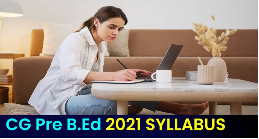 CG Pre Bed Syllabus 2023 Pdf In Hindi Download In English 