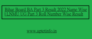 Bihar Board BA Part 3 Result 2022 Name Wise