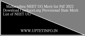 Maharashtra NEET UG Merit list Pdf 2022 Download