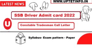 SSB Driver Admit card 2022 Download