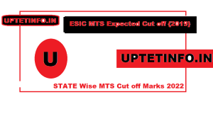 ESIC MTS Expected Cut off {2019} 2022 State Wise