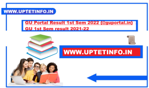 GU Portal Result 1st Sem 2022