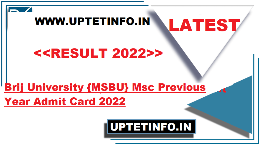 Brij University {MSBU} Msc Previous Year Admit Card 2022