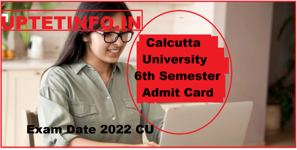 Calcutta University 6th Sem Admit Card 2022