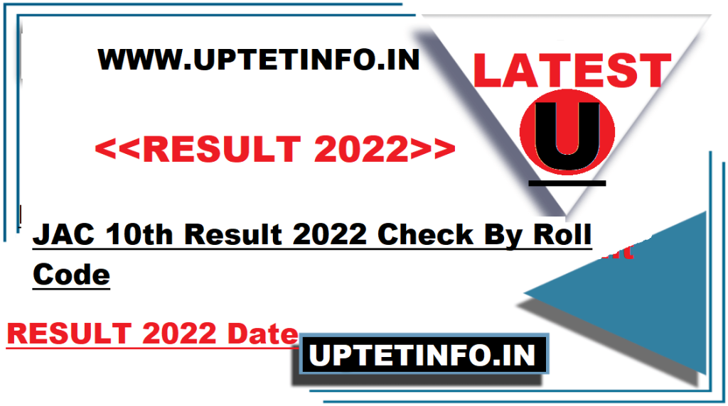 JAC 10th Result 2022 Check By Roll Code