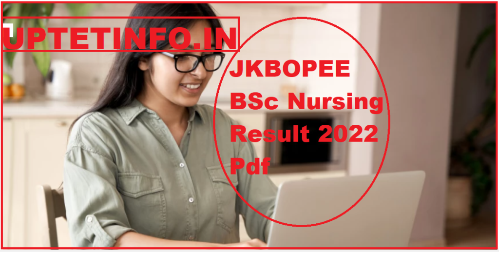 Www.jkbopee.gov.in JKBOPEE BSc Nursing Result 2022 Pdf ऐसे चेक करे ...