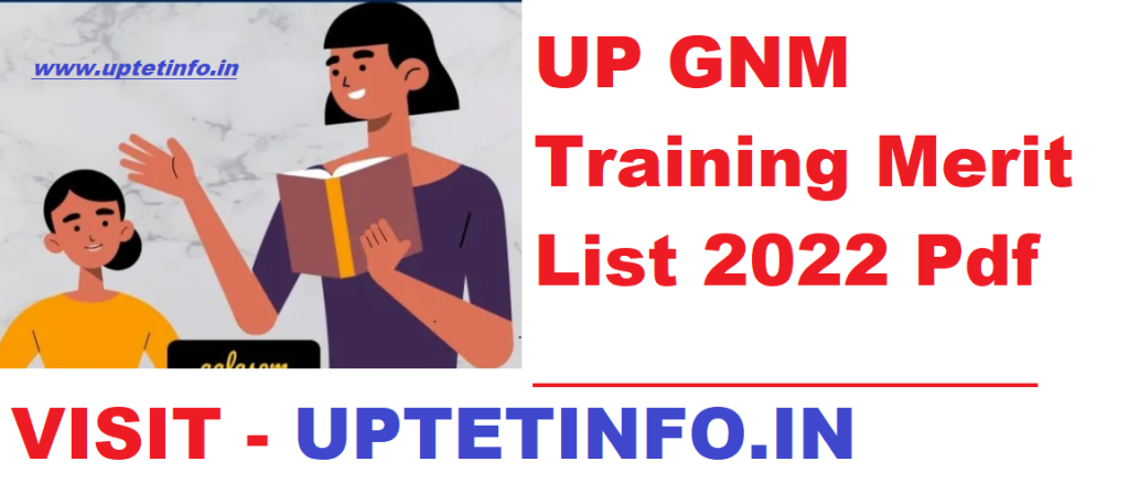 UP GNM Training Merit List 2022