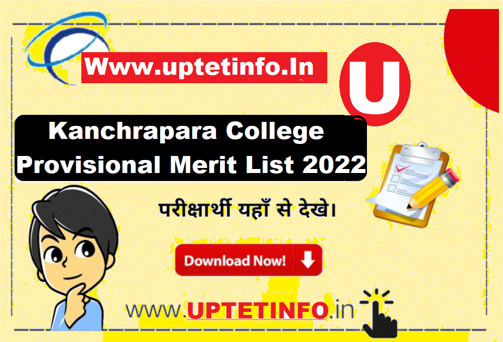 Kanchrapara College Provisional Merit List 2022