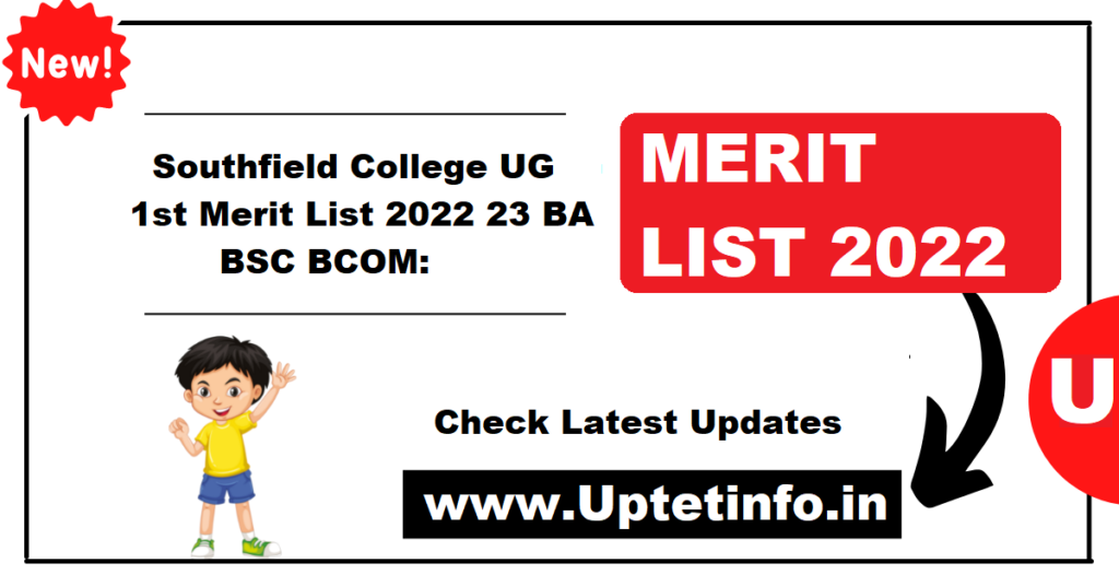 Southfield College UG 1st Merit List 2022 23