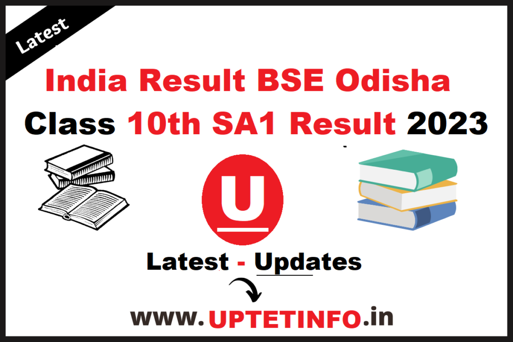 India Result BSE Odisha Class 10th SA1 Result 2023