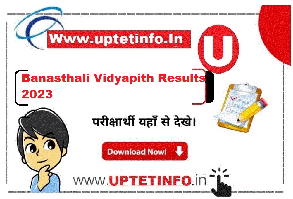Banasthali Vidyapith Results 2023 Banasthali Jaipur Aptitude Test Results 2023 Date