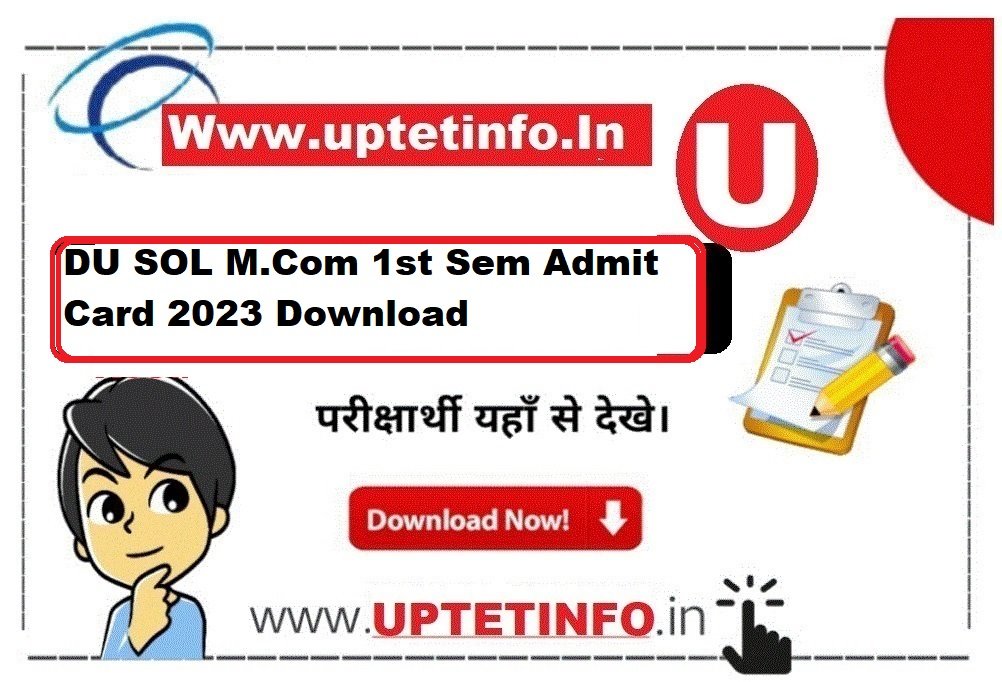 DU SOL M.Com 1st Sem Admit Card 2023 Download