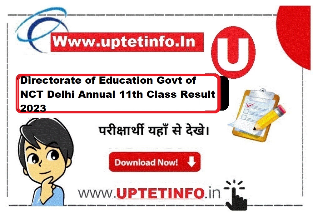 Directorate of Education Govt of NCT Delhi Annual 11th Class Result 2023 