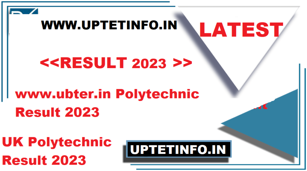 www.ubter.in Polytechnic Result 2023 