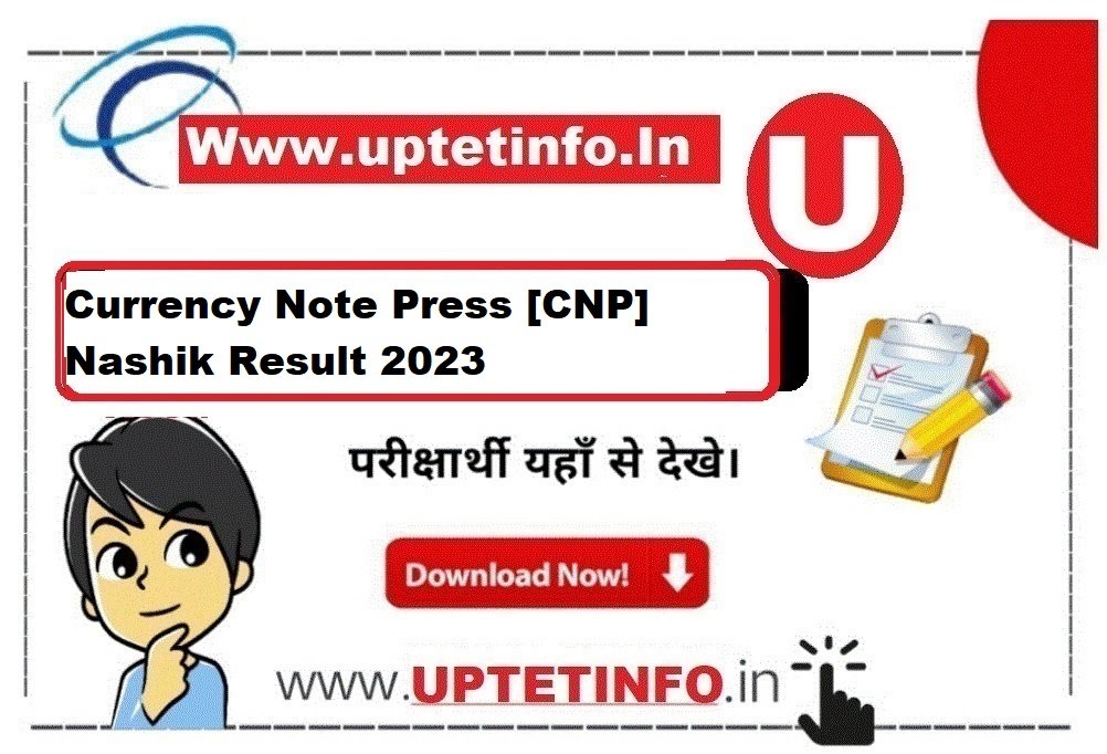 Currency Note Press [CNP] Nashik Result 2023
