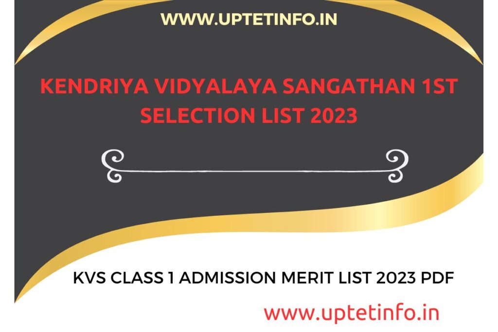 Kendriya Vidyalaya Sangathan [KV School] Class 1 Selection List 2023 