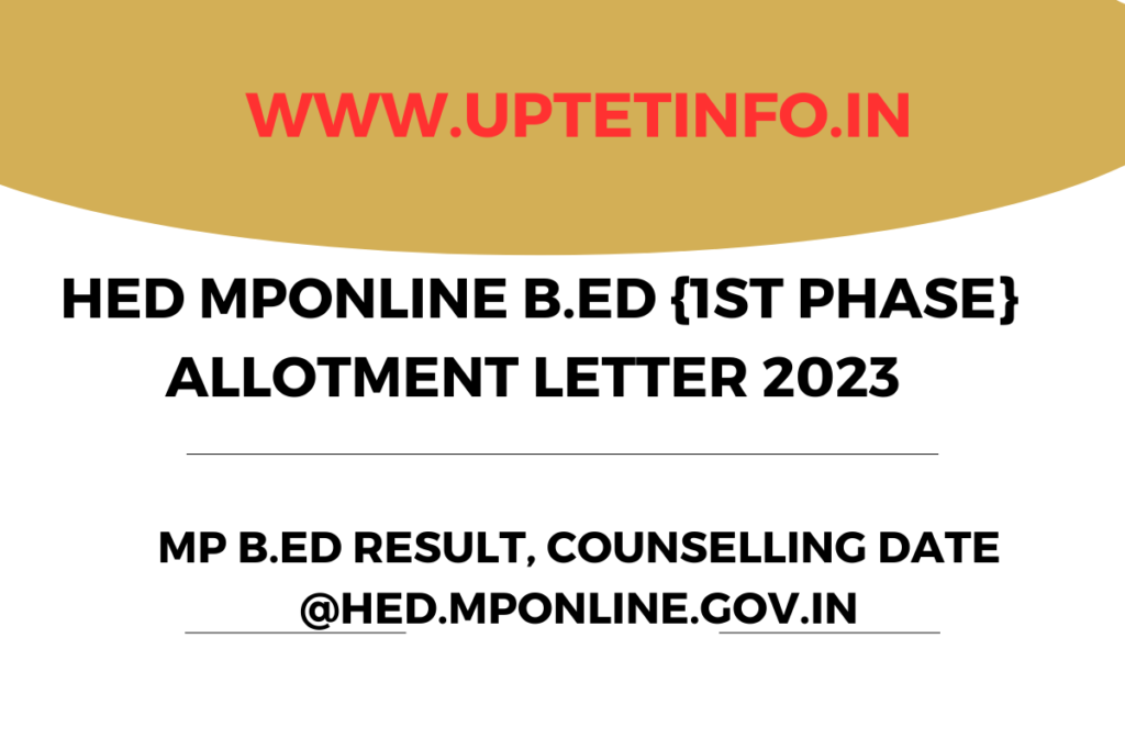 HED MPOnline B.Ed Second Round Allotment Letter 2023 Result ...