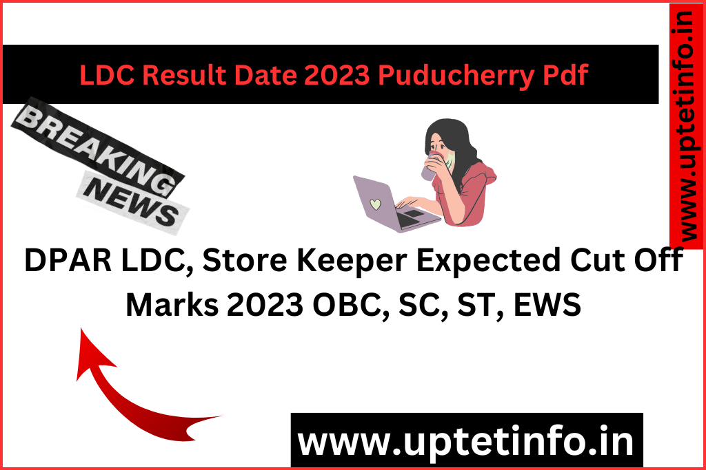 LDC Result Date 2023 Puducherry Pdf