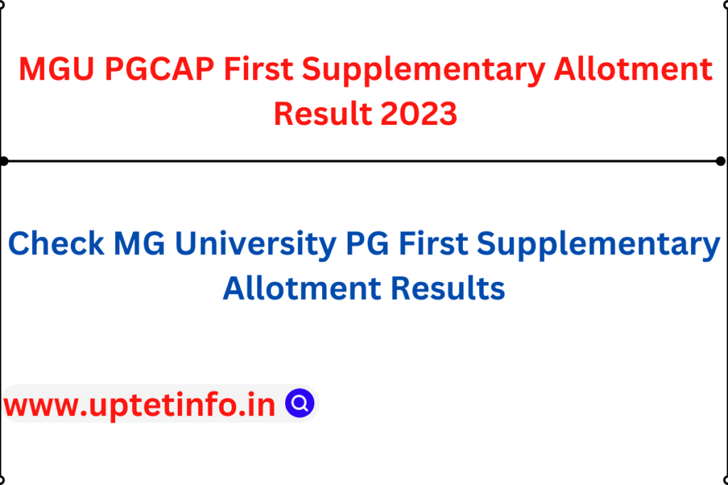 MGU PGCAP First Supplementary Allotment Result 2023