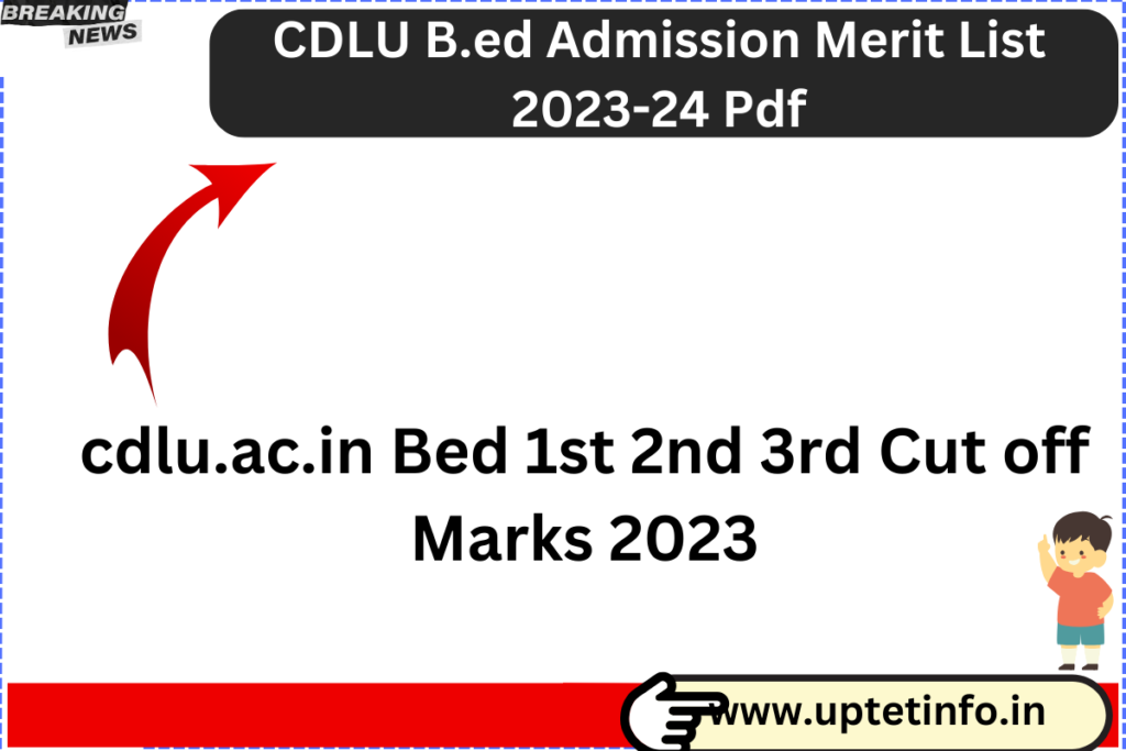 CDLU B.ed Admission Merit List 2023-24 Pdf