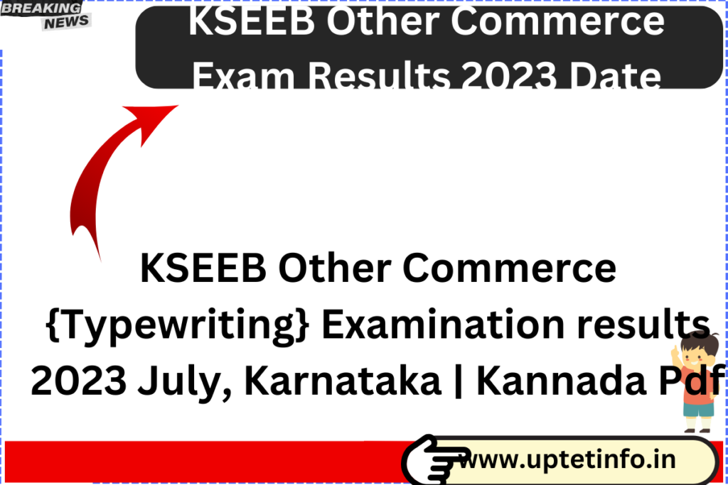 KSEEB Other Commerce Exam Results 2023 Date