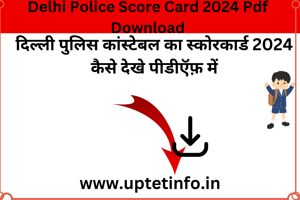 Delhi Police Score Card 2024 Pdf Download