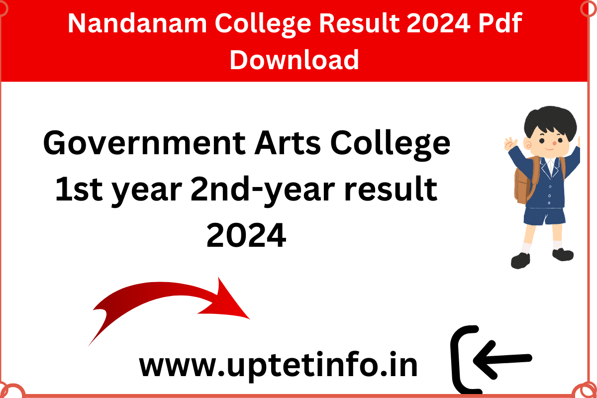 {GAC} Nandanam College Result 2024 Pdf Download 1st 2nd 3rd Year