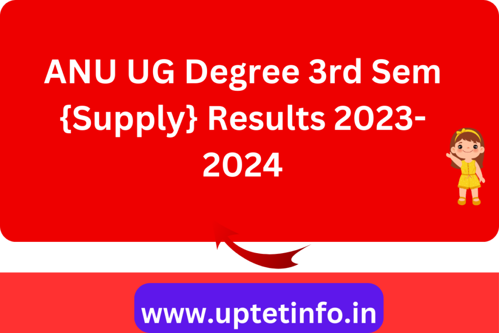 ANU UG Degree 3rd Sem {Supply} Results 2023-2024 