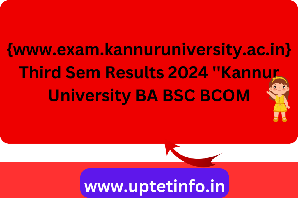 Kannur University Third Sem Results 2024