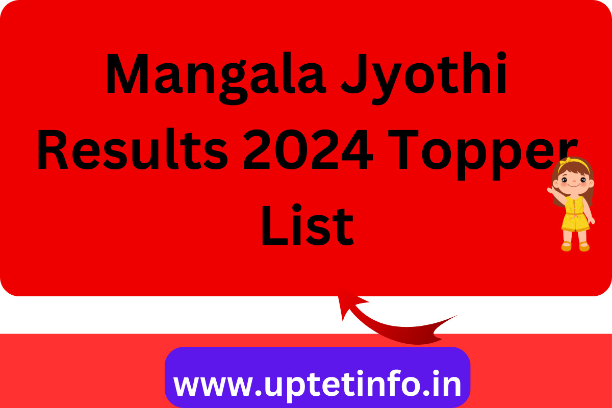 Mangala Jyothi Results 2024 Topper List