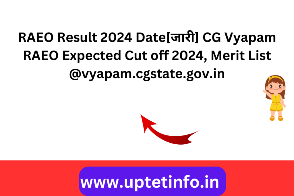 RAEO Result 2024 Date