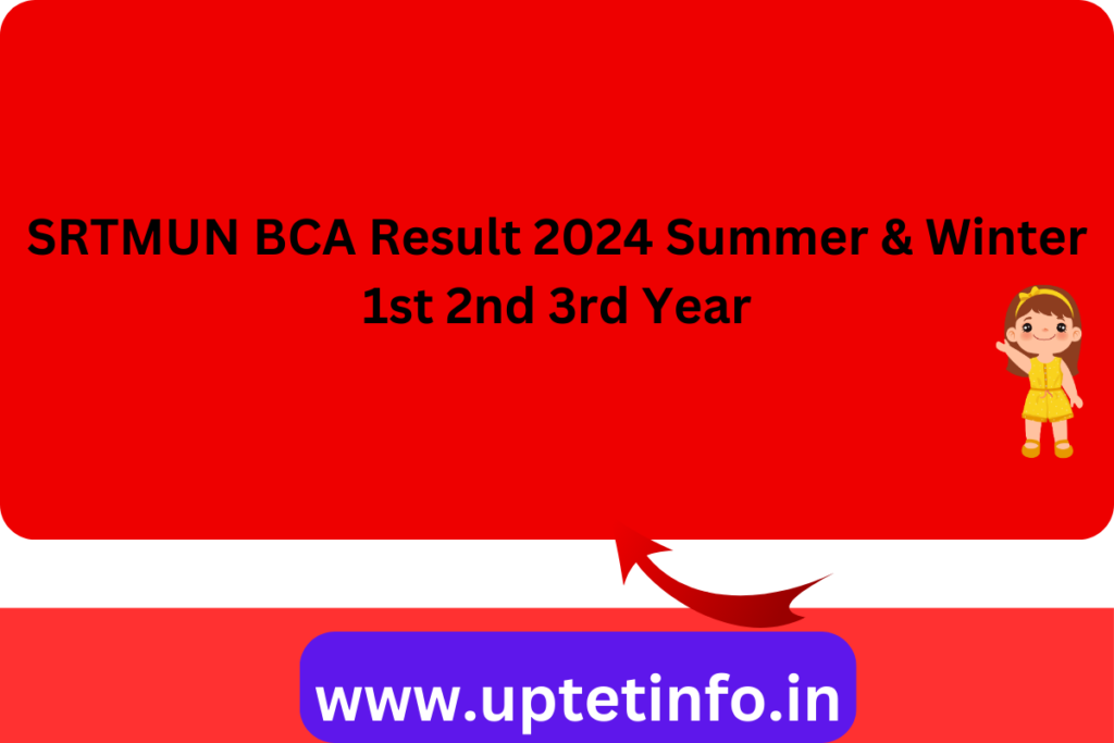 SRTMUN BCA Result 2024 Summer & Winter 1st 2nd 3rd Year