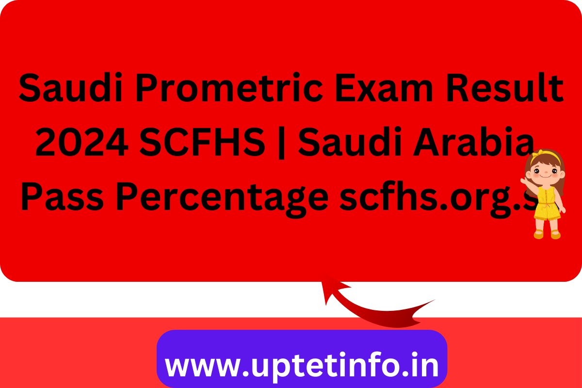 Saudi Prometric Exam Result 2024 SCFHS