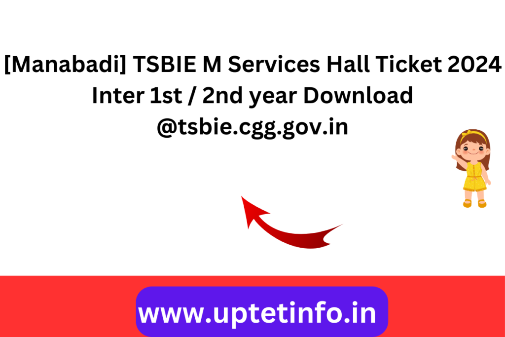 [Manabadi] TSBIE M Services Hall Ticket 2024 HT Center Information