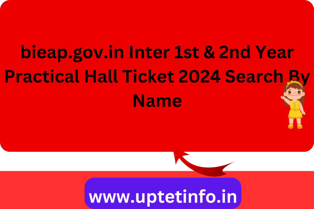 bieap.gov.in Inter 1st & 2nd Year Practical Hall Ticket 2024 Search By Name