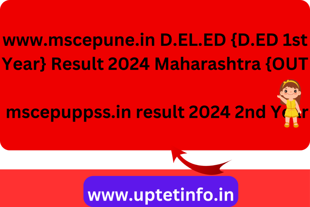 MSCE Pune DTED {DED} Result 2024