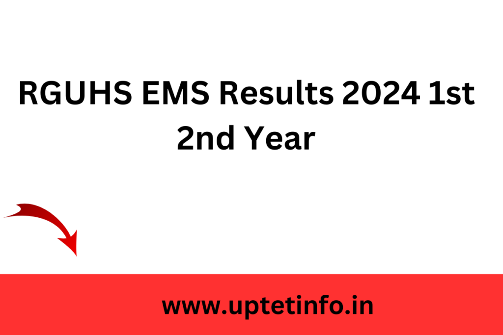 RGUHS EMS Results 2024 1st 2nd Year